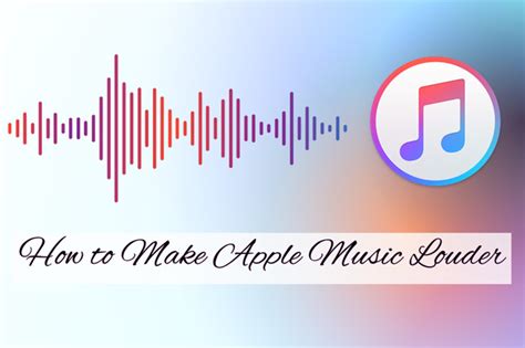 how to make your Apple Music louder